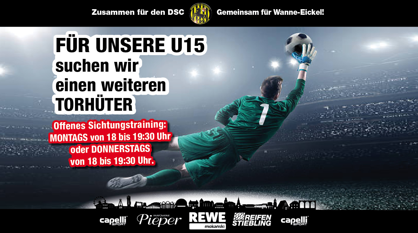 +++ UNSERE U15 sucht einen weiteren Torwart  +++
