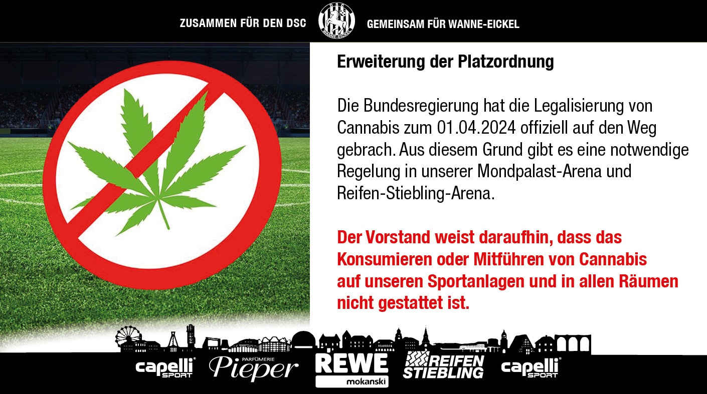 Erweiterung der Platzordnung – Konsumieren oder Mitführen von Cannabis ist nicht gestattet!